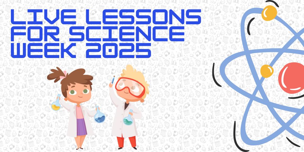 live lessons for science week 2025