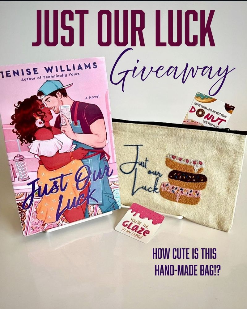 Just our luck giveaway. Copy of paperback with couple embracing in a donut shop. A small zipper bag has an embroidery with three donuts on it. 