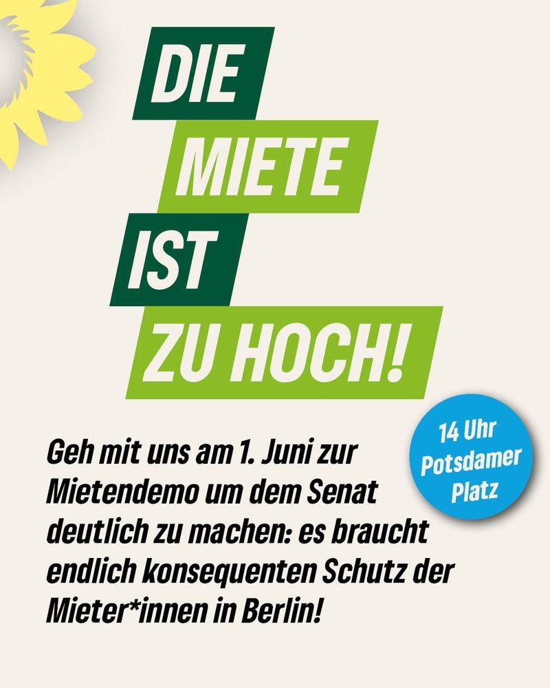 Die Miete ist zu hoch!
Geh mit uns am 1. Juni zur Mietendemo um dem Senat deutlich zu machen: es braucht endlich konsequenten Schutz der Mieter*innen in Berlin!
14 Uhr Potsdamer Platz