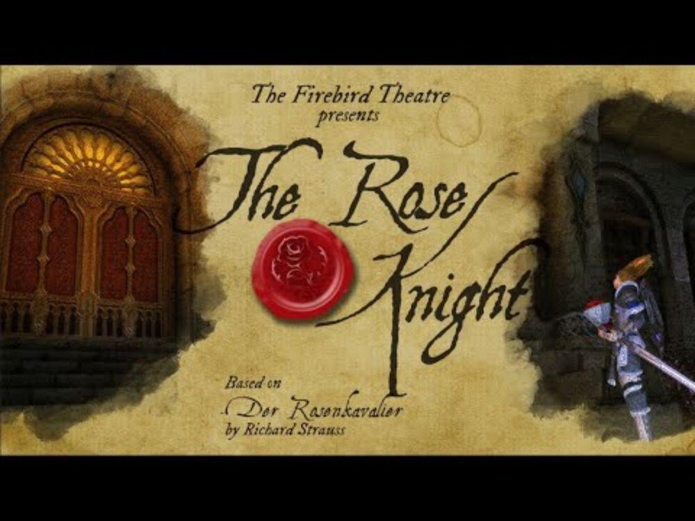 'The Rose Knight' presented by The Firebird Theatre