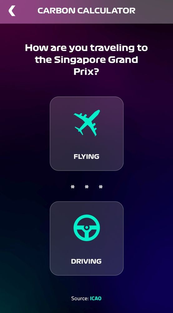 Photo of the Singapore GP App - Carbon Calculator. Two Options after the question: How are you travelling to the Grand Prix. Flying or Driving
