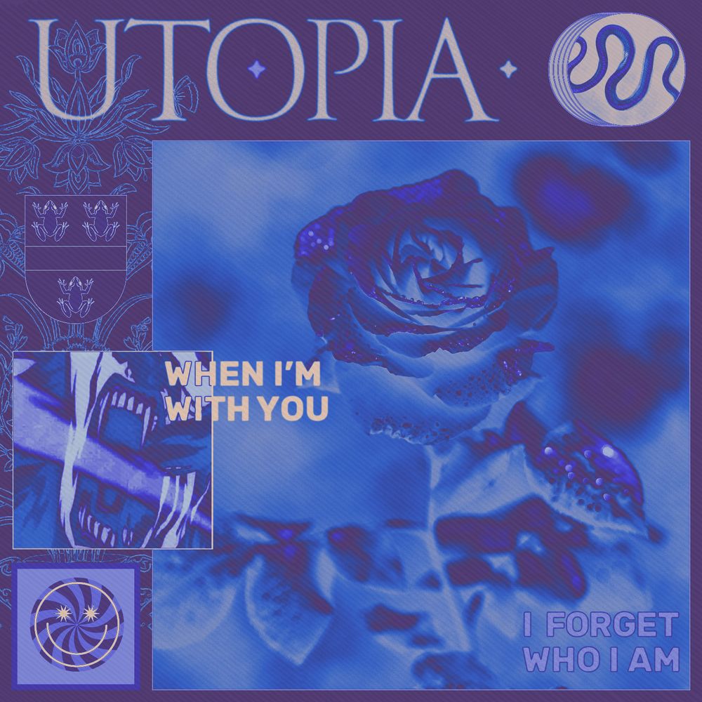 UTOPIA - "when i'm with you, i forget who i am"