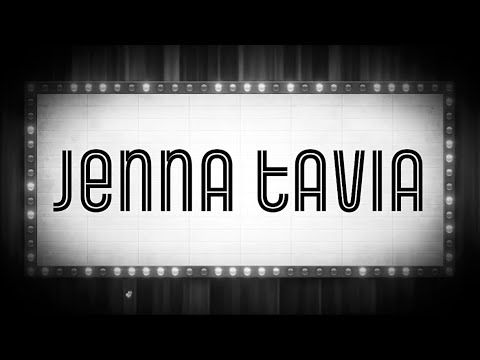 MEET THE CAST: JENNA TAVIA