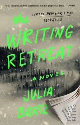 Picture of the cover of The Writing Retreat by Julia Bartz