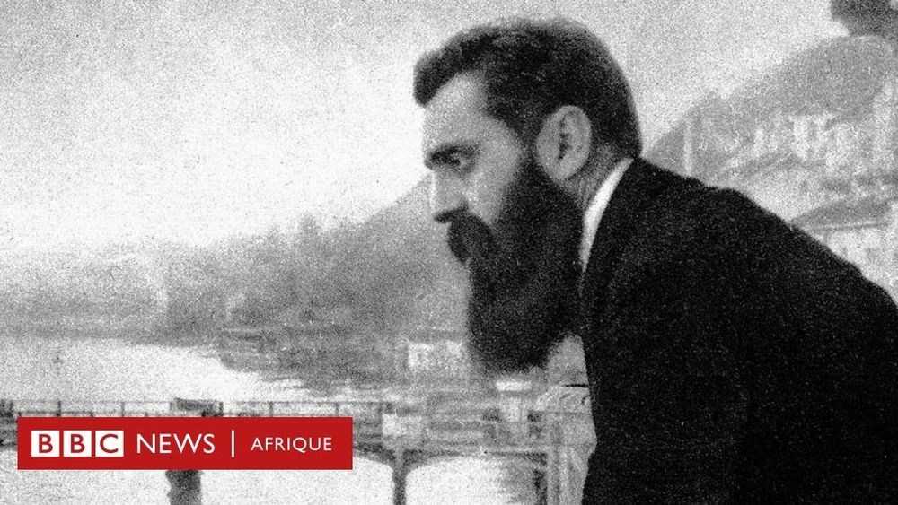 Le sionisme : comment son « fondateur », Theodor Herzl, a imaginé l'État d'Israël - BBC News Afrique