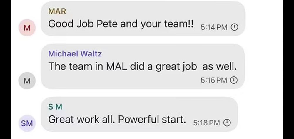 Text messages 

MAR
Good Job Pete and your team!! 
5:14PM

Michael Waltz
The team in MAL did a great job as well.
5:15 PM 

S M
Great work all. Powerful start. 
5:18PM 