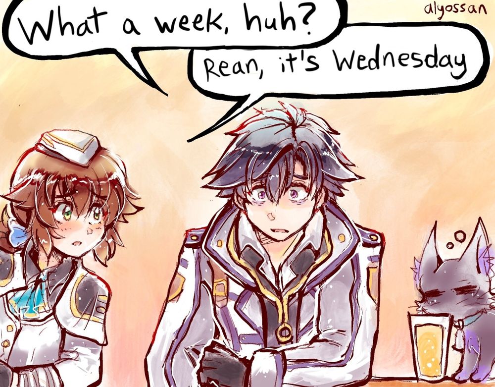 Fan art of Rean Schwarzer, Towa Herschel, and Celine from Trails of Cold Steel. A parody of the Tintin "Captain, it's Wednesday" meme. Rean says "What a week, huh?" while Towa responds "Rean, it's Wednesday." Celine is drinking beer in the corner