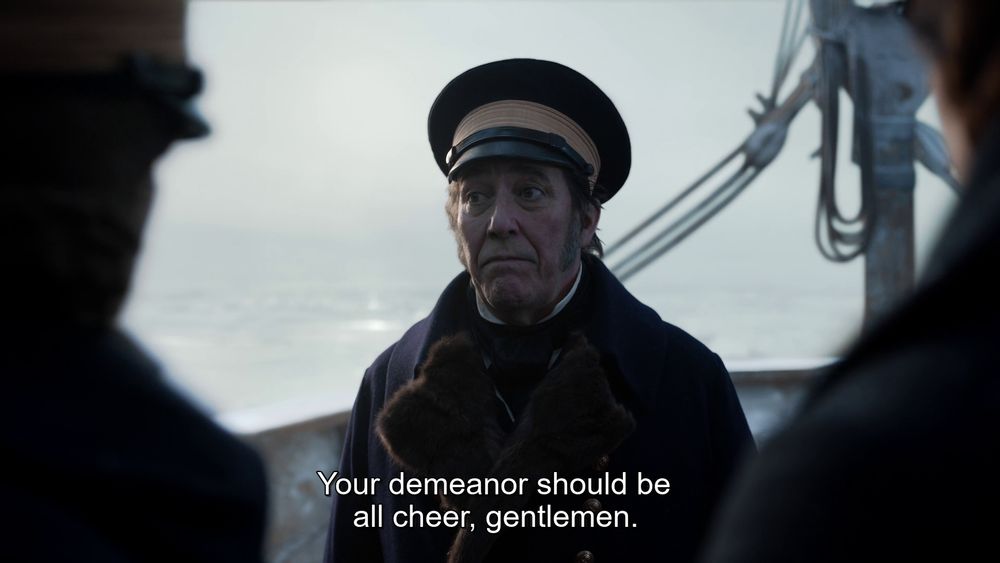 Franklin: "Your demeanor should be all cheer, gentlemen."
Fitzjames, Dundy & Graham: 😐​😐​😐​

The Terror, Episode 1 "Go For Broke"