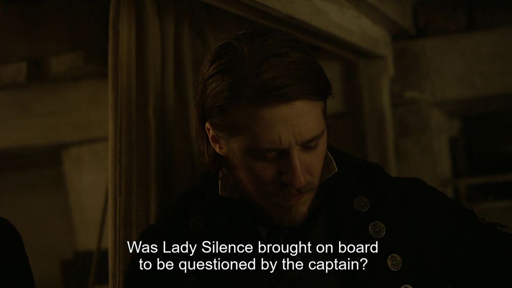 Hickey unsuccessfully tries to pry intel out of Goodsir after flattering him.
Hickey: "Was Lady Silence brought on board to be questioned by the captain?"
Goodsir: *doesn't fall for it* "Does that really work with anyone, Mr. Hickey?"
[curtain closes, Hickey smiles]