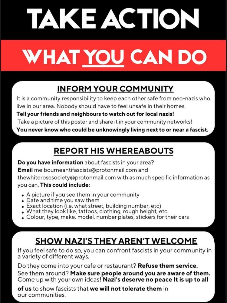 A community alert page in white on a black background. There is also a large red banner with white text at the top of the page. This page explains what actions to take against nazis in the Melbourne community.