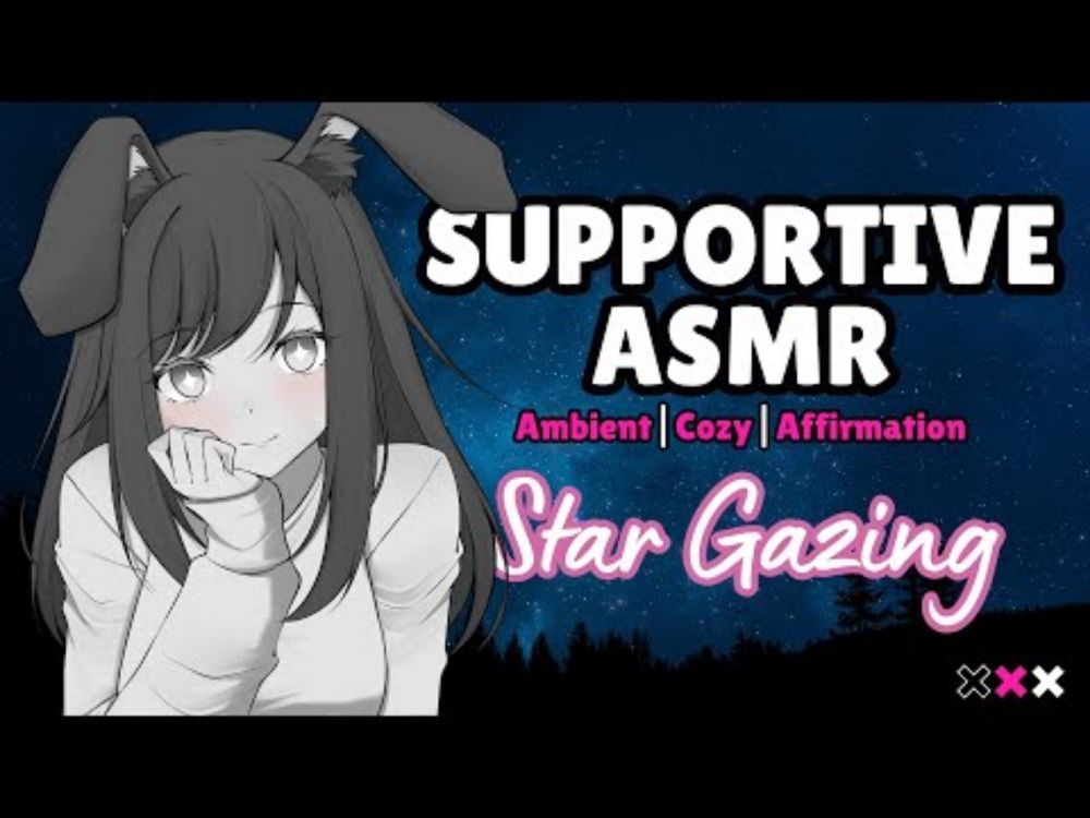 ASMR Star Gazing With a Supportive Friend Roleplay Voice Acting