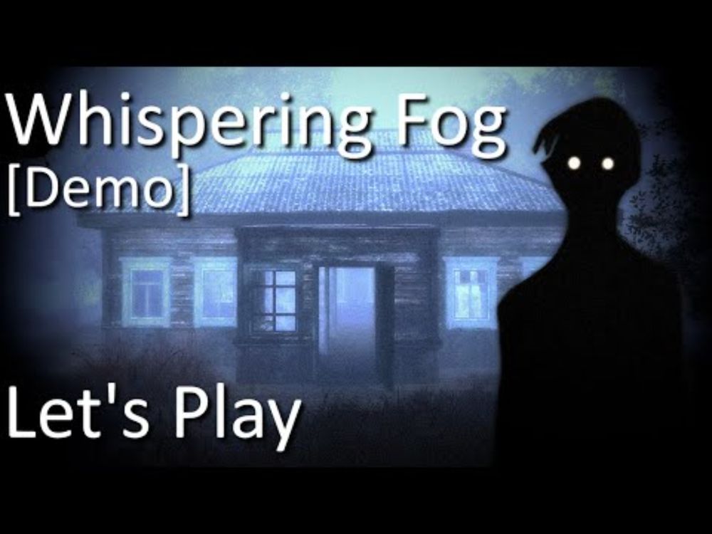 Whispering Fog [DEMO] | Horror Game Let's Play