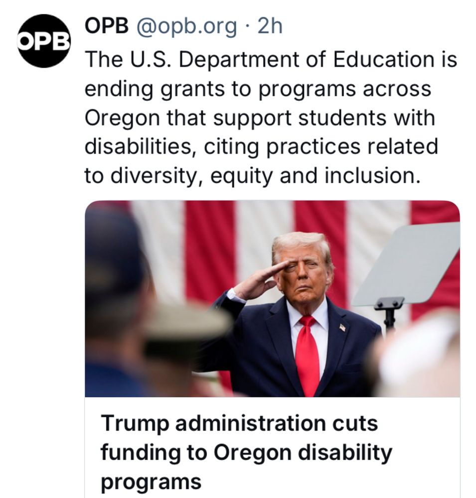 The U.S. Department of Education is ending grants to programs across Oregon that support students with disabilities, citing practices related to diversity, equity and inclusion.