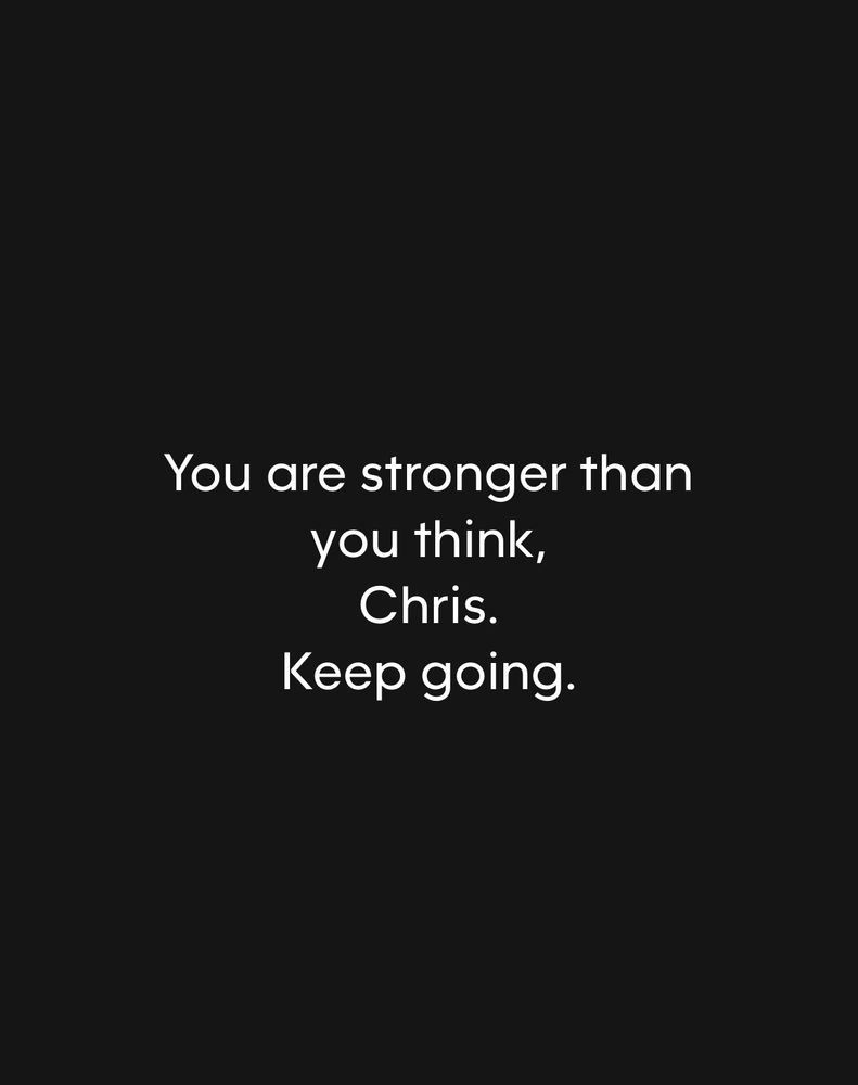 You are strong 