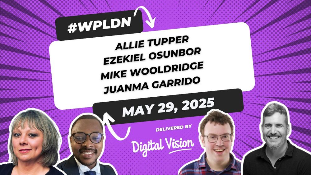 The #WPLDN event poster features four speakers at our May 29, 2025, event. 