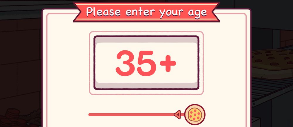 A screengrab of "Good Pizza, Great Pizza" in which the game asks the player their age by moving a pizza along a status bar. The status bar is set to the furthest extreme, and the age meter reads "35+"