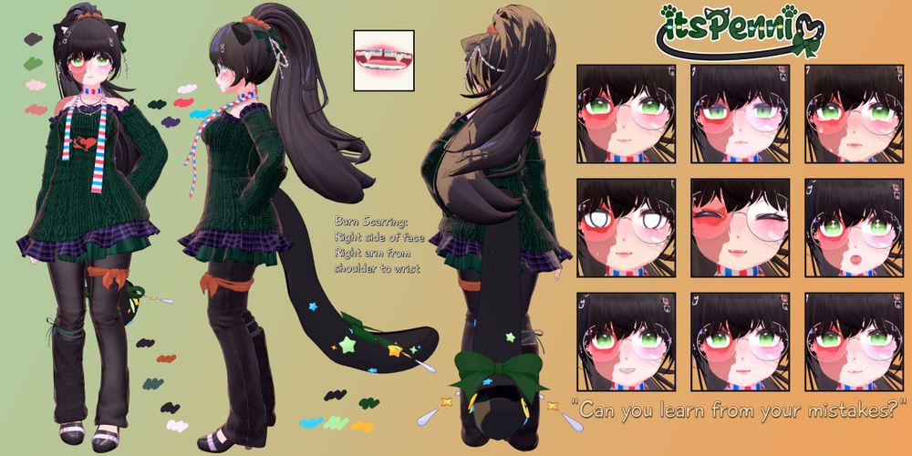 A reference sheet for vtuber itsPenni, showing her model in a forward facing, side facing, and backwards facing pose. Alongside the poses are color blotches showing the colors that comprimise the model's hair, ears/tail, body, and outfit. On the right side is her logo, nine facial close ups showing her various expressions, and a quote underneath reading "Can you learn from your mistakes?". In the middle is text reading "Burn Scars: Right side of face, right arm from shoulder to wrist".