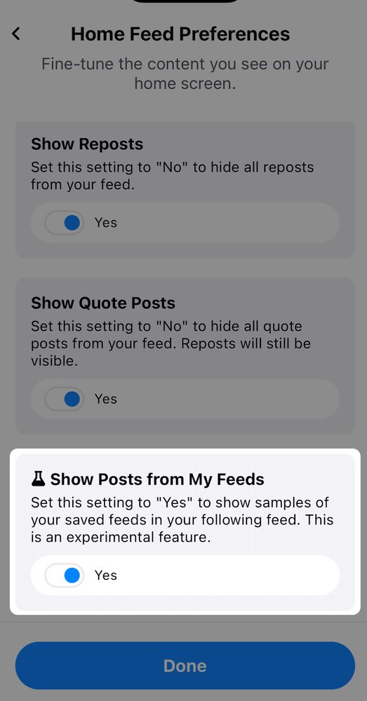 Bluesky: 📢 1.51 (cont.) • Opt-in experimental feature #1 🧪: Weave posts  from saved feeds into your follows by toggling on Settings > Home Feed  Preferences > Show Posts From My Feeds.