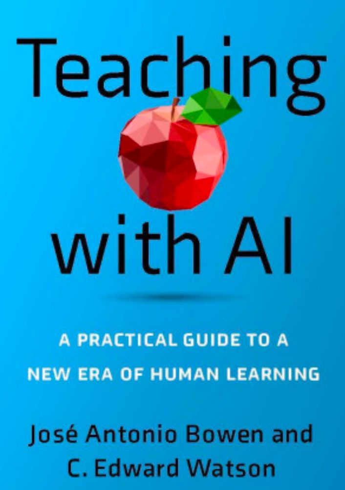 Cover of the book Teaching With AI by Bowen and Watson. The book simply reads that text and also features a red apple. 