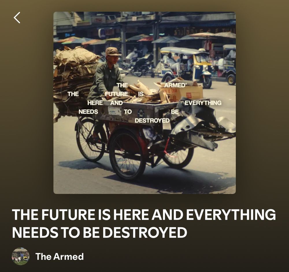 The Armed, The future is here and everything needs to be destroyed