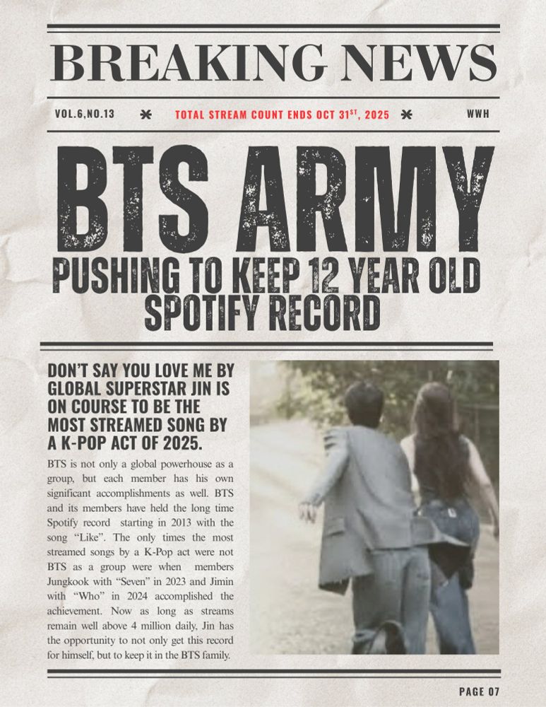 Front page of a mostly B&W old fashioned newspaper w/ headline: BTS ARMY Pushing to Keep 12Year Old Spotify Record, and a photo from Jin's MV "Don't Say You Love Me.