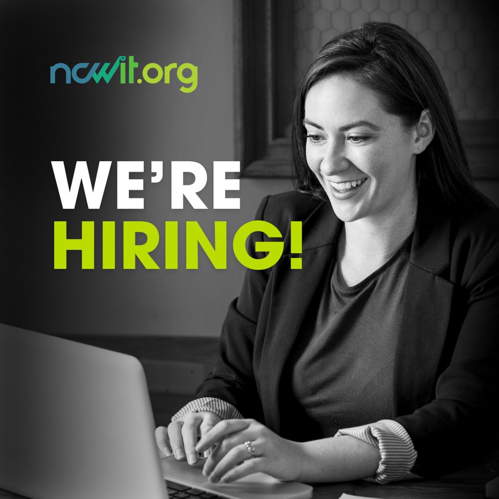 Design featuring the full color ncwit.org logo on a grayscale photo of a professional woman in a black shirt and black blazer smiling while typing on a laptop. Text reads: "We're hiring!"