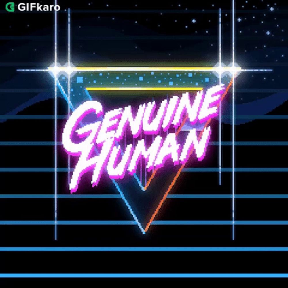 Genuine Human Gifkaro GIF