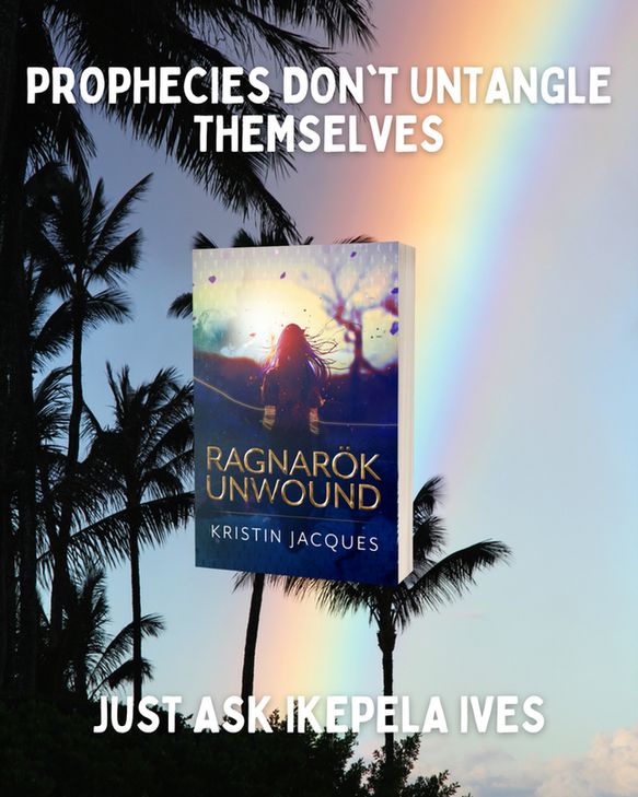 mockup of Ragnarock Unwound surrounded by "prophecies don't untable themselves, just ask Ikepela Ives"