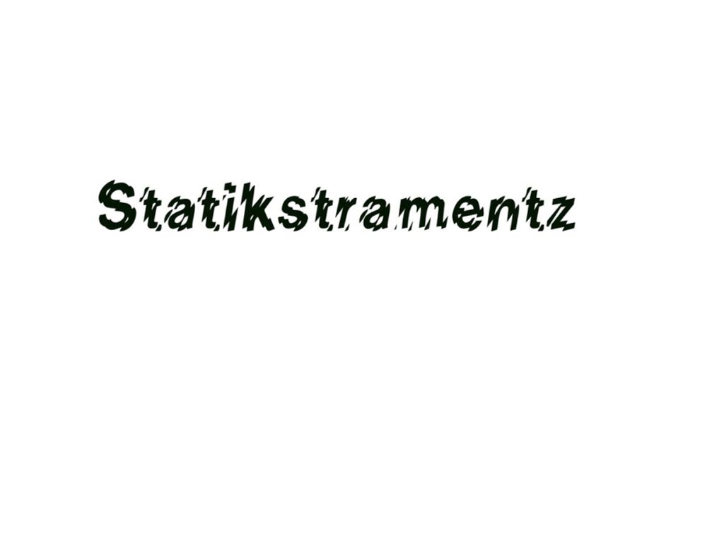 Statikstramentz