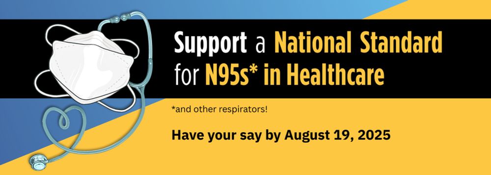 The Canadian Standards Association is looking for public feedback on an update of a national standard for N95s (and other respirators).