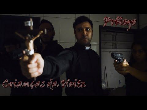 Prólogo - Web Série - Crianças da Noite
