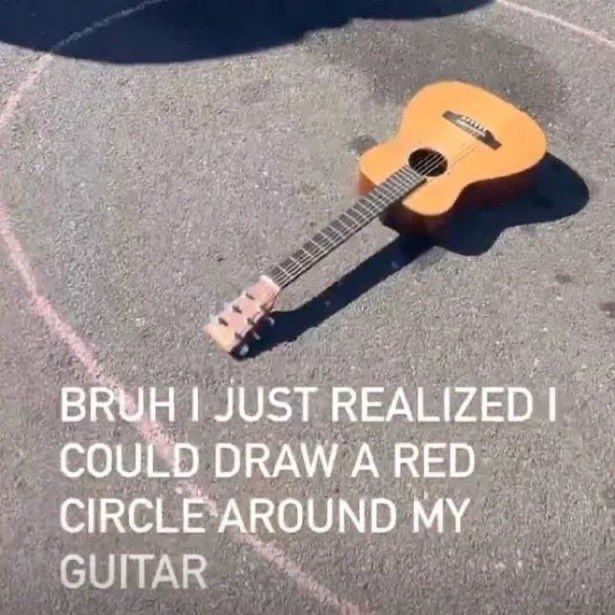 bruh i just realized i could draw a red circle around my guitar