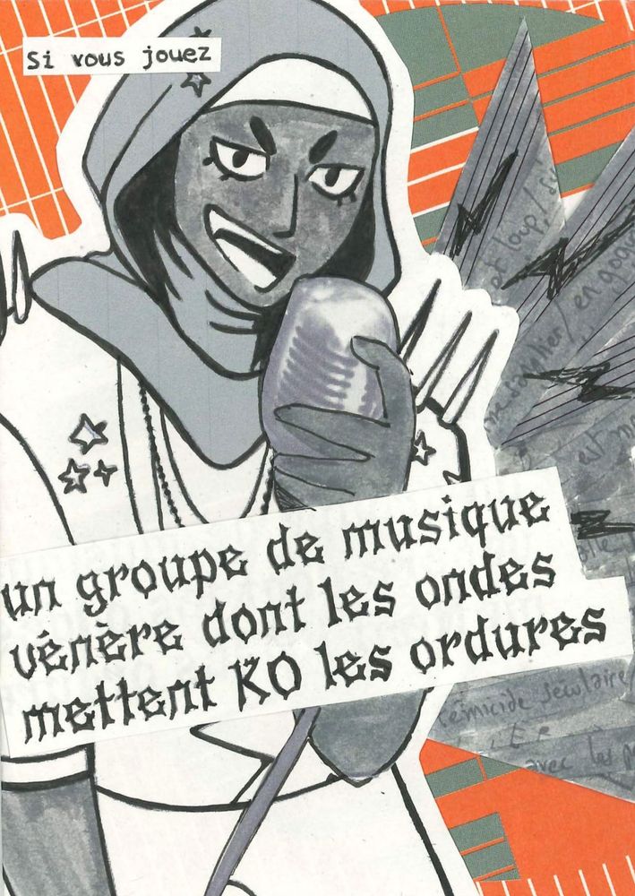 Un des cadres du jeu : « un groupe de musique vénère dont les ondes mettent KO les ordures »