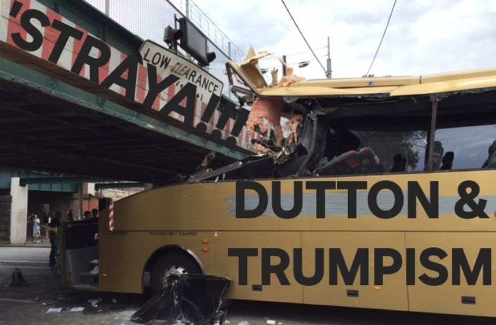 Peter Dutton and Trumpism, depicted as a crashed bus, being crushed by Australian voters, depicted as the Montague Street Bridge 