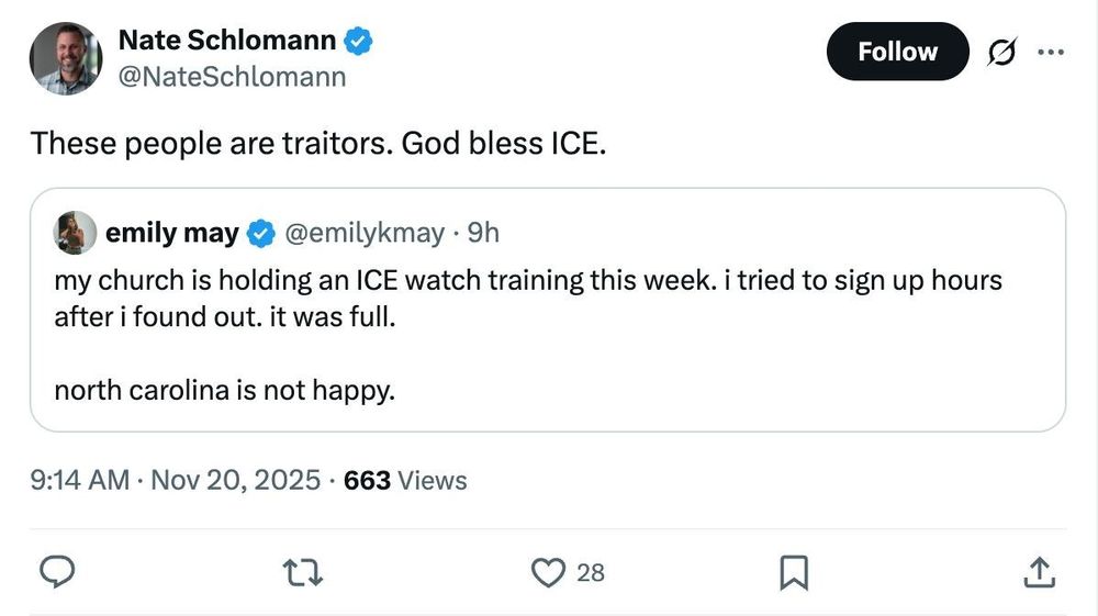 Screenshot with the text: '@NateSchlomann posted: 

"These people are traitors. God bless ICE."'