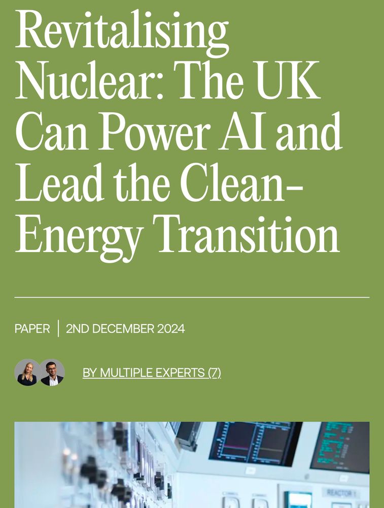 Report entitled “Revitalising nuclear: the UK can power AI and lead the clean energy transition”