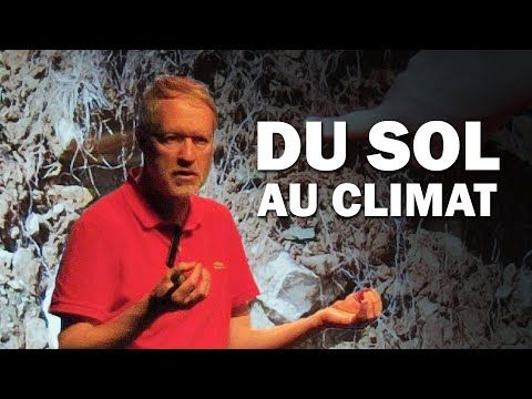 Conférence "Du Sol au Climat" par le Prof. Marc-André Selosse