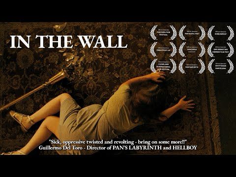 IN THE WALL | Award Winning Horror Short Film