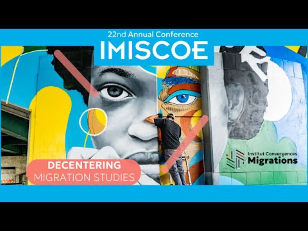 22ème conférence annuelle de l’IMISCOE : « Décentrer les études sur les migrations »