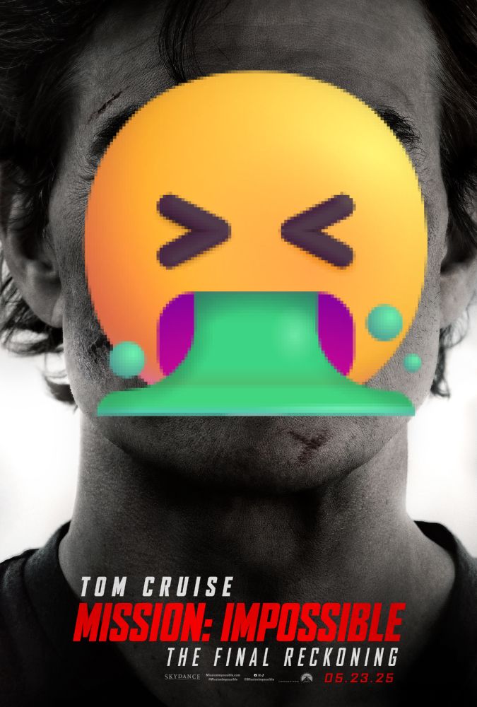 The MI:FR poster with a vomit emoji on it