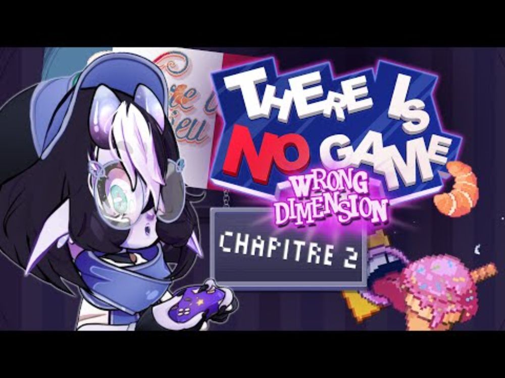 Glitch il CASSE TOUT... et nous aussi | There is No Game Ch.2