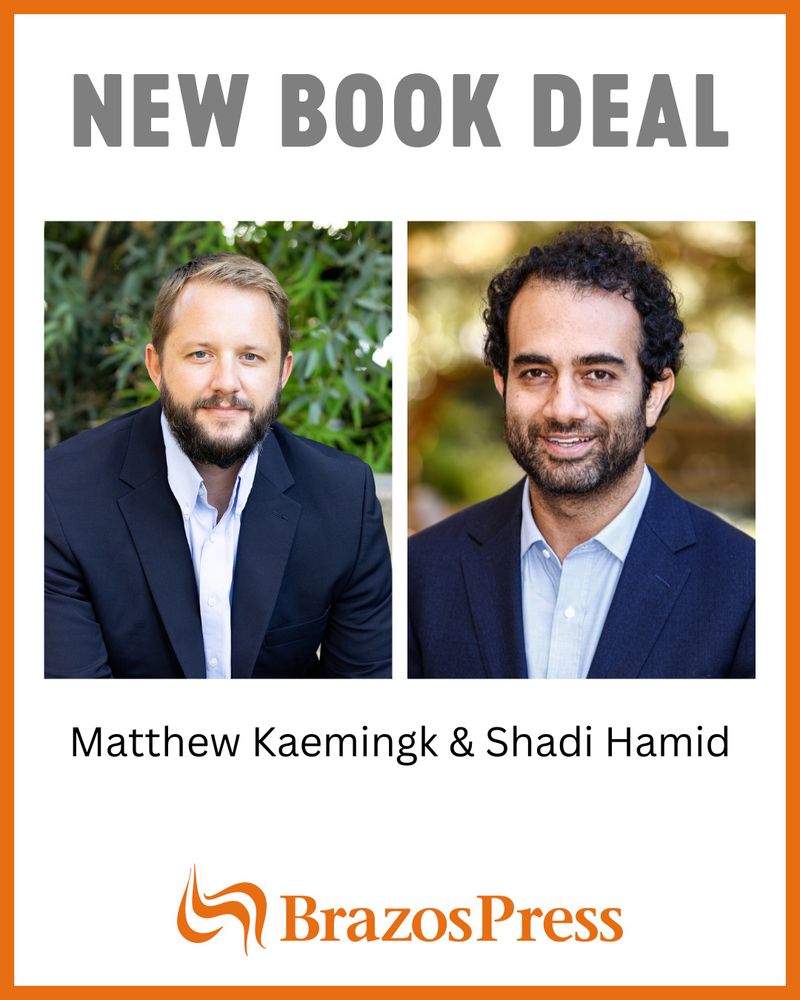 Photos of both authors are underneath the words 'New Book Deal' with the Brazos Press logo.