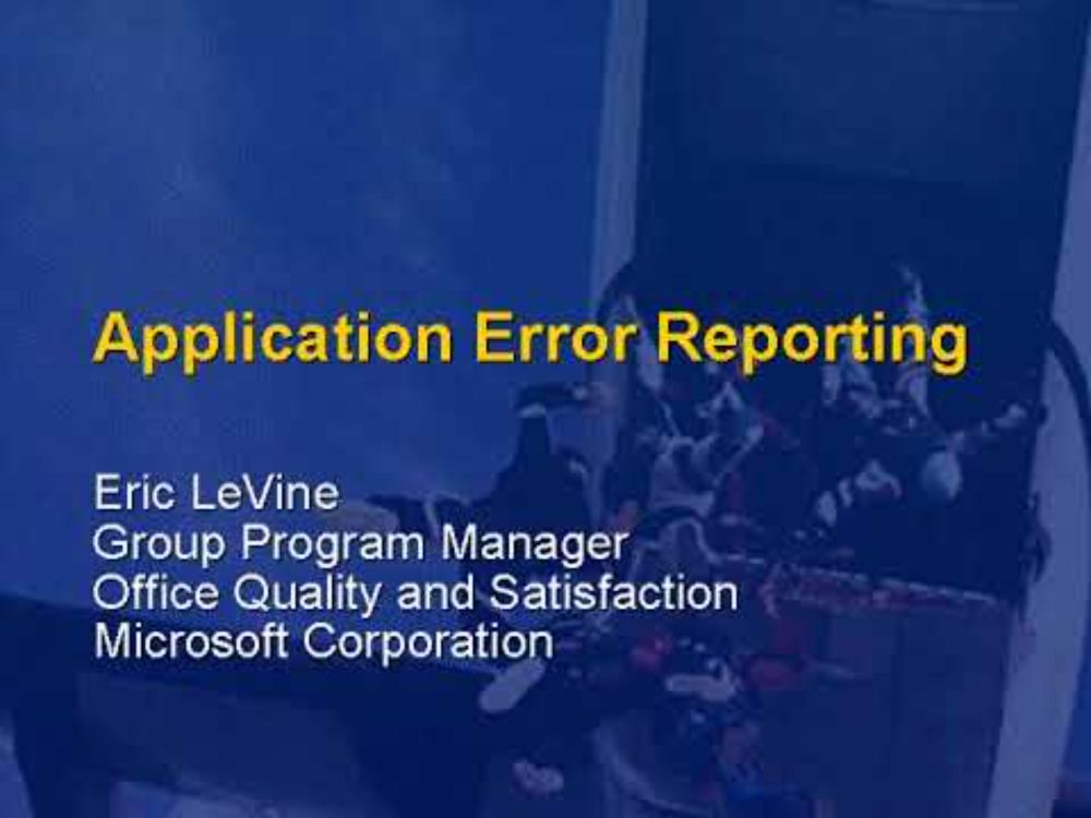 Office XP Airlift - Application Error Reporting - Eric LeVine - 2001/02