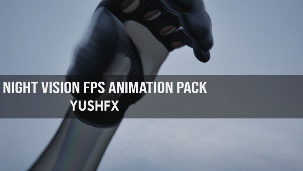 Night Vision FPS Animation Pack