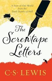 The Screwtape Letters by C.S. Lewis