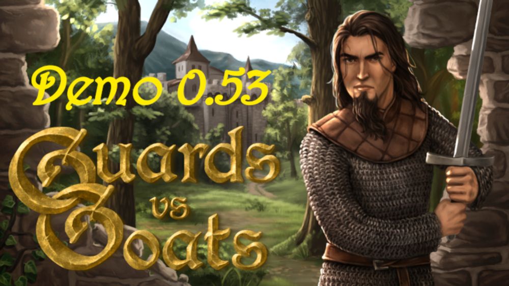 Guards vs Goats - Demo Version 0.53 - Steam News