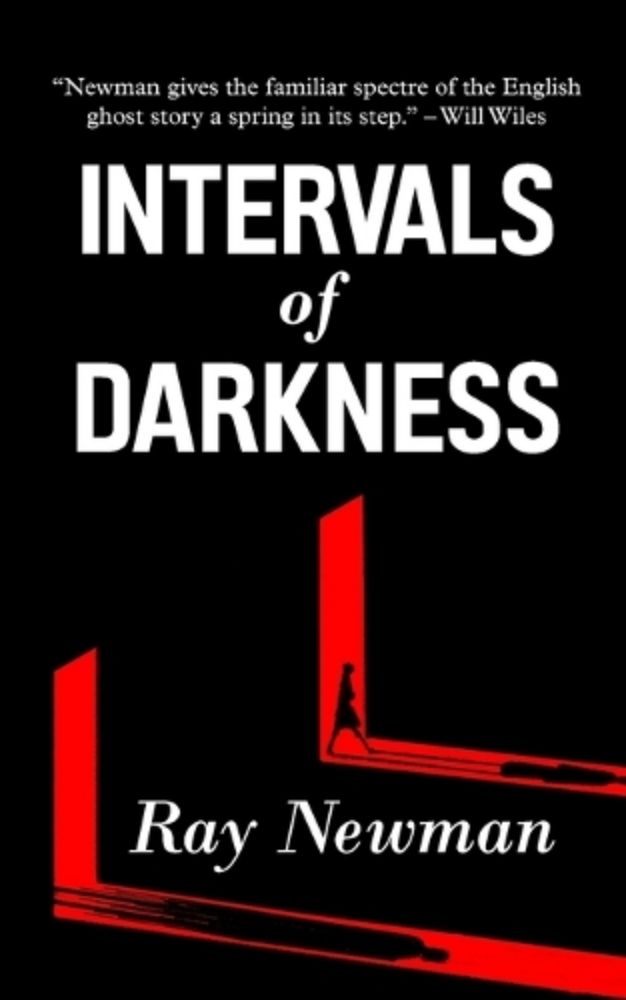 Intervals of Darkness by Ray Newman | Waterstones