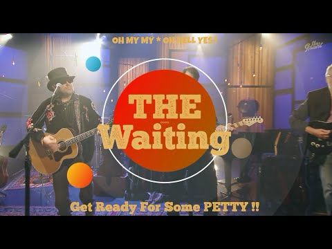 "Walls " Tom Petty and the Heartbreakers Cover By The Waiting