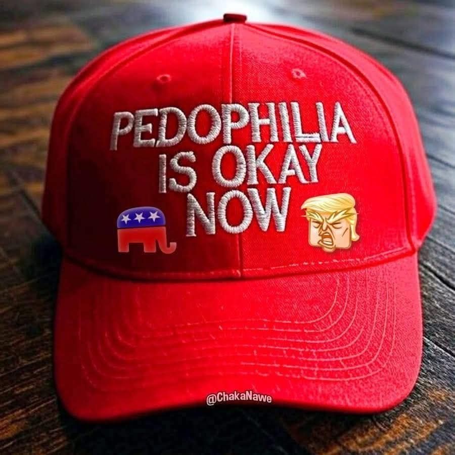 Red hat
Pedophilia is ok now