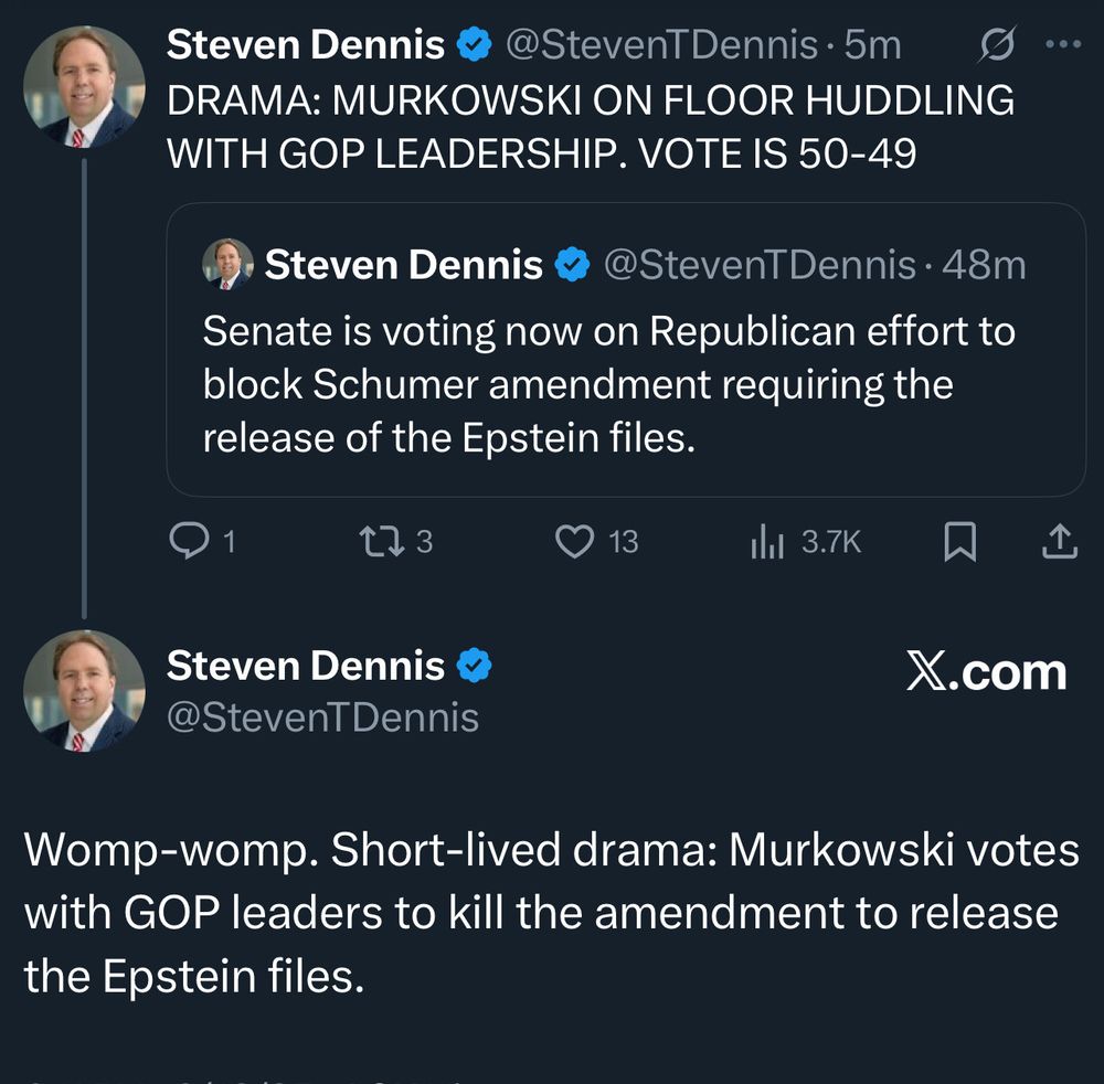 Screenshot of a Twitter post by @StevenTDennis describing Murkowski huddling with GOP leaders on the Senate floor before casting the deciding vote to shield Donald Trump from the release of the Epstein files. 